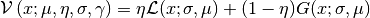 \mathcal{V}\left(x; \mu, \eta, \sigma, \gamma\right) = \eta \mathcal{L}
(x; \sigma, \mu) + (1-\eta) G(x; \sigma, \mu)